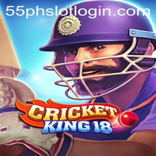CricketKing18: The Ultimate Cricket Experience Featuring 55PH.COM